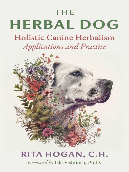 Title details for The Herbal Dog by Rita Hogan - Available